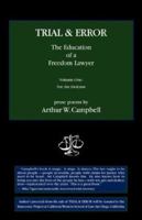 TRIAL & ERROR The Education of a Freedom Lawyer 0978959744 Book Cover