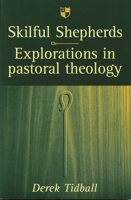 Skilful Shepherds 0851114547 Book Cover