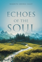 Echoes of the Soul 1961438186 Book Cover