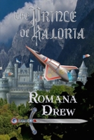 The Prince of Kaloria B0BCZG7V8H Book Cover