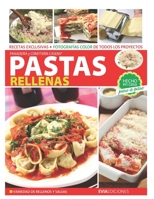 PASTAS RELLENAS: hecho en casa paso a paso (Pastas Pizza Salsas, Empanadas Y Hamburguesas) B08LT84PZX Book Cover