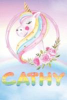 Cathy: Cathy's Unicorn Personal Custom Named Diary Planner Perpetual Calander Notebook Journal 6x9 Personalized Customized Gift For Someone Who's Surname is Cathy Or First Name Is Cathy 1691466646 Book Cover