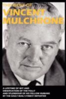 The Best Of Vincent Mulchrone 0955823811 Book Cover