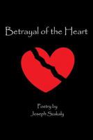 Betrayal of the Heart 1304905179 Book Cover