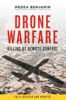 Drone Warfare: Killing By Remote Control 1781680779 Book Cover