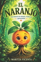 EL NARANJO (LOS NARANJOS) (Spanish Edition) B0H9YZNHR4 Book Cover