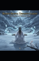 Bichen's Silence, Chenqing's Lament: Bichen's Silence, Chenqing's Lament (Book 4) B0GRGC32YW Book Cover