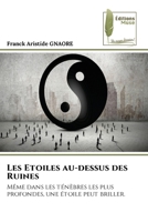 Les Etoiles au-dessus des Ruines (French Edition) 6207815009 Book Cover