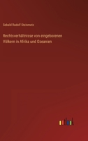 Rechtsverhältnisse von eingeborenen Völkern in Afrika und Ozeanien 3368607014 Book Cover