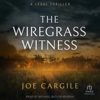 The Wiregrass Witness: A Legal Thriller B0CW5B5KPS Book Cover