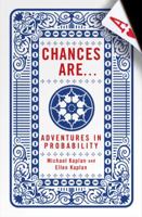 Chances Are . . .: Adventures in Probability 0143038346 Book Cover