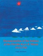 Documentation of the Indians of the Florida Keys and Miami (1513-1765) 0741416387 Book Cover
