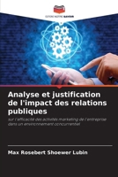 Analyse et justification de l'impact des relations publiques (French Edition) 6630161122 Book Cover
