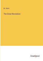 The Great Revolution 3382501007 Book Cover