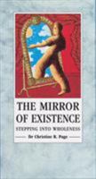 The Mirror of Existence 0852072945 Book Cover