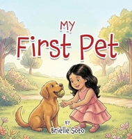 My First Pet B0HB31WSQQ Book Cover