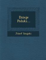 Dzieje Polski... 1018656162 Book Cover