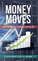 Money Moves 609162038X Book Cover