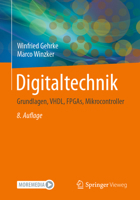 Digitaltechnik: Grundlagen, VHDL, FPGAs, Mikrocontroller 366263953X Book Cover