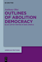 Outlines of Abolition Democracy 3119143995 Book Cover