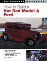 How to Build a Hot Rod Model A Ford 0760308799 Book Cover