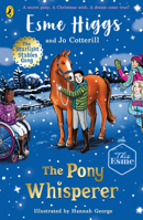 Starlight Stables: The Pony Whisperer 0241753155 Book Cover