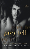 Prey Tell: A Brother's Best Friend Romance 1739436318 Book Cover