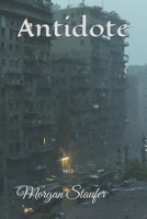 Antidote B0FNBCB5S6 Book Cover