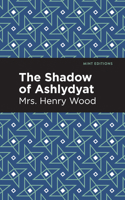 The Shadow of Ashlydyat 1976350336 Book Cover