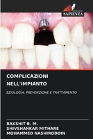 Complicazioni Nell'impianto (Italian Edition) 6207122046 Book Cover