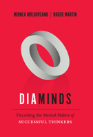 Diaminds: Decoding the Mental Habits of Successful Thinkers 0802099912 Book Cover