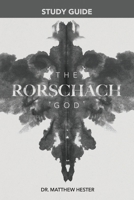 The Rorschach God Study Guide 1962401766 Book Cover