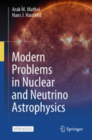 Modern Problems in Nuclear and Neutrino Astrophysics 3031833864 Book Cover