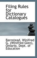 Filing Rules For Dictionary Catalogues 111340678X Book Cover