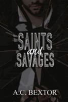 Saints and Savages 1546521453 Book Cover