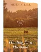 Hunting for a Husband 1420529579 Book Cover
