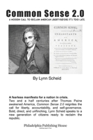 Common Sense 2.0: A Modern Call to Reclaim American Liberty B0F4YNXZFG Book Cover