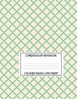 Composition Notebook - College Ruled Line Paper: Diagonal Pattern Exercise Book, 120 Pages, 8.5x11 in 1080383484 Book Cover