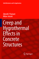Creep and Hygrothermal Effects in Concrete Structures 9402414967 Book Cover