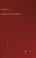 Heilkunde und Heilmittellehre 3563452466 Book Cover