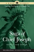 Saga of Chief Joseph 0803272022 Book Cover