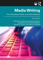 MediaWriting: Print, Broadcast, Online, and Public Relations 1032495804 Book Cover