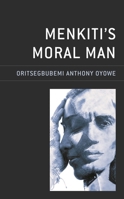 Menkiti’s Moral Man 1793615837 Book Cover
