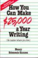 How You Can Make Twenty-Five Thousand Dollars a Year with Your Camera: No Matter Where You Live 0898792576 Book Cover