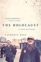 The Holocaust: A New History 024197996X Book Cover