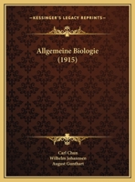 Allgemeine Biologie (1915) 1167729773 Book Cover