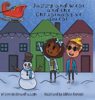 Jazzy and West and the Christmas Eve Guest 1737636581 Book Cover