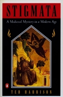 Stigmata: A Medieval Mystery in a Modern Age 0140252053 Book Cover