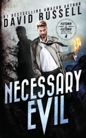 Necessary Evil: A Supernatural Thriller (Fletcher & Fletcher, Paranormal Investigators) 1671982169 Book Cover