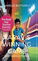 Aarav´s Winning Game - From Streets to Stadium: How Wise Moves & Money Skills Made Him a Cricket Star: A Story of Cricket, Entrepreneurship and Success for Young Minds. B0FHWTPYVM Book Cover
